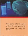 Ćwiczenia laboratoryjne z chemii nieorganicznej Podręcznik dla studentów chemii polish usa