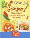 Gotujemy Najprostsze przepisy kulinarne dla dzieci pl online bookstore