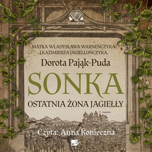 [Audiobook] Sonka Ostatnia żona Jagiełły - Polish Bookstore USA