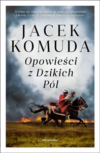 Opowieści z Dzikich Pól  