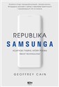Republika Samsunga Azjatycki tygrys który podbił świat technologii Polish bookstore