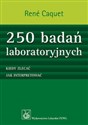 250 badań laboratoryjnych Kiedy zlecać. Jak interpretować. books in polish