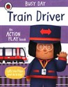 Busy Day Train Driver - Polish Bookstore USA