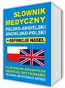 Słownik medyczny polsko-angielski angielsko-polski + definicje haseł Polish-English • English-Polish medical dictionary including definitions of entries - Aleksandra Lemańska, Dawid Gut to buy in Canada