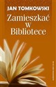 Zamieszkać w Bibliotece Canada Bookstore