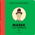 Marek z ulicy Czereśniowej - Susanne Berner Rotraut