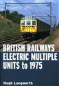 British Railways Electric Multiple Units To 1975 - Polish Bookstore USA