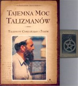 Tajmena moc talizmanów Talizmany Chrześcijan i Żydów  