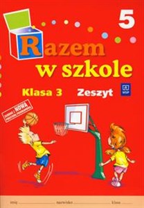 Razem w szkole 3 Zeszyt Część 5 edukacja wczesnoszkolna bookstore