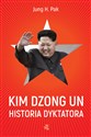 Kim Dzong Un. Historia dyktatora chicago polish bookstore
