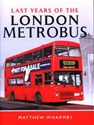 Last Years of the London Metrobus chicago polish bookstore