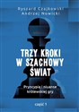 Trzy kroki w szachowy świat Pryncypia i niuanse królewskiej gry Część 1 to buy in Canada