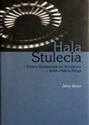 Hala Stulecia i Tereny Wystawowe we Wrocławiu  Polish Books Canada