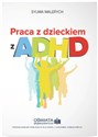 Praca z dzieckiem z ADHD books in polish