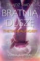 Znajdź swoją bratnią duszę z Theta Healingiem polish books in canada