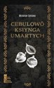 Cebulowo ksiynga umartych online polish bookstore