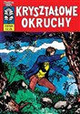 Kapitan Żbik 7 Kryształowe Okruchy - Zbigniew Sobala