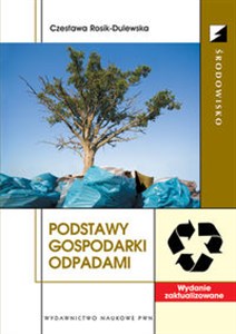 Podstawy gospodarki odpadami pl online bookstore