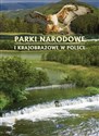 Parki narodowe i krajobrazowe w Polsce 