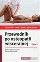 Przewodnik po osteopatii wisceralnej Tom 2 polish usa