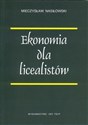 Ekonomia dla licealistów - Mieczysław Nasiłowski in polish