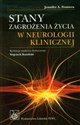 Stany zagrożenia życia w neurologii klinicznej  