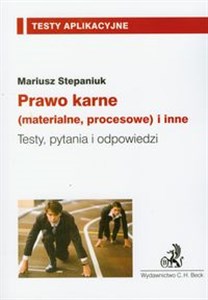 Prawo karne materialne procesowe i inne Testy, pytania i odpowiedzi - Polish Bookstore USA