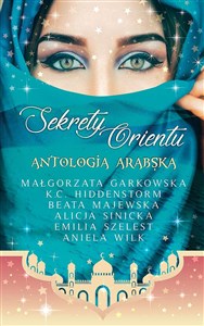 Sekrety Orientu Antologia Arabska  buy polish books in Usa