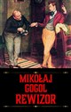 Rewizor - Mikołaj Gogol