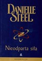 Nieodparta siła - Danielle Steel