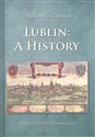 Lublin A history - Christopher Garbowski pl online bookstore