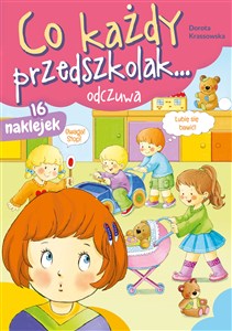 Co każdy przedszkolak... odczuwa   