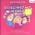 Biblia Wierszem 2 Dzieciństwo Jezusa - Olga Pruszkowska-Kloc