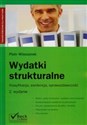 Wydatki strukturalne Klasyfikacja, ewidencja, sprawozdawczość - Piotr Wieczorek