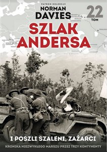 Szlak Andersa 22 I poszli szaleni, zażarci Bookshop