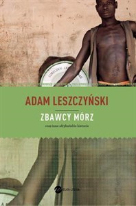 Zbawcy mórz oraz inne afrykańskie historie Polish bookstore