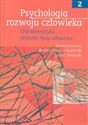 Psychologia rozwoju człowieka t.2 Polish Books Canada