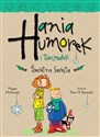 Hania Humorek i Smrodek Świetne święta bookstore