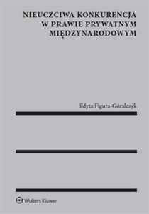 Nieuczciwa konkurencja w prawie prywatnym międzynarodowym Bookshop