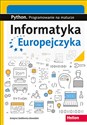 Informatyka Europejczyka Python Programowanie na maturze - Grażyna Szabłowicz-Zawadzka