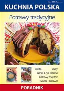Potrawy tradycyjne Kuchnia polska  