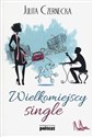 Wielkomiejscy single  