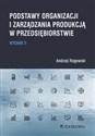 Podstawy organizacji i zarządzania produkcją w przedsiębiorstwie to buy in Canada