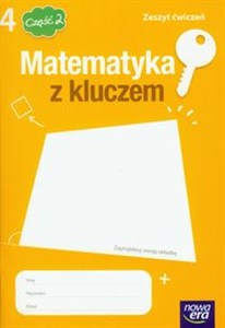 Matematyka z kluczem 4 zeszyt ćwiczeń część 2 Szkoła podstawowa - Polish Bookstore USA