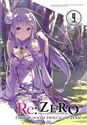 Re: Zero Życie w innym świecie od zera 09 Light Novel - Tappei Nagatsuki