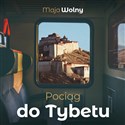[Audiobook] Pociąg do Tybetu to buy in Canada