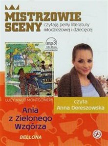 [Audiobook] Ania z Zielonego Wzgórza Mistrzowie sceny czytają perły literatury młodzieżowej i dziecięcej Polish bookstore