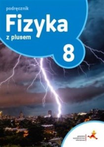 Fizyka z pl;usem 8 Podręcznik Szkoła podstawowa 
