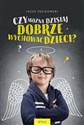 Czy można dzisiaj dobrze wychować dzieci? Polish bookstore