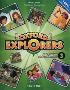 Oxford Explorers 3 Podręcznik + CD Szkoła podstawowa in polish
